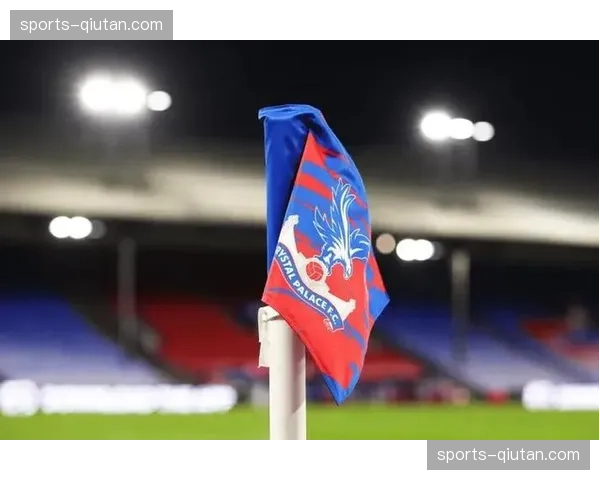 利物浦水晶宫对决在即 主场优势成冲击前四关键